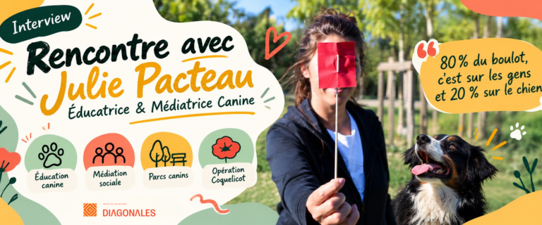 Julie Pacteau, Éducatrice et Médiatrice Canine à la Régie de Quartiers DIAGONALES